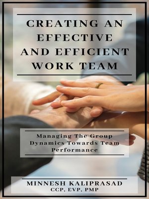 cover image of Creating an Effective and Efficient Work Team